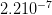 2.210 −7   