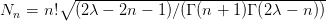         ∘ -----------------------------------
Nn =  n!  (2λ − 2n − 1)∕(Γ (n + 1)Γ (2λ − n))  