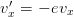 v′ = − ev
 x       x  