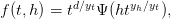 f(t,h) = td∕ytΨ (htyh∕yt),
