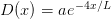           −4x∕L
D (x) = ae  