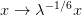        −1∕6
x →  λ    x  