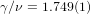 γ∕ν = 1.749(1)  