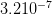 3.210 −7   