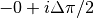 -0+i· \pi /2