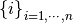 \left\{ i \right\}_{i=1,\cdots,n}