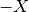 -X