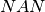 NAN