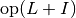 \text{op}(L+I)