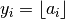 y_i = \lfloor a_i \rfloor