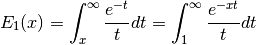 E_1(x) =
\int_x^{\infty}
   \frac{e^{-t}}{t} dt =
\int_1^{\infty}
   \frac{e^{-xt}}{t} dt