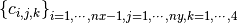 \left\{ c_{i,j,k} \right\}_{i=1,\cdots,nx-1, j=1,\cdots,ny, k=1,\cdots,4}