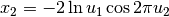 x_2 = -2 \ln u_1 \cos {2 \pi u_2}