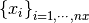 \left\{ x_i \right\}_{i=1,\cdots,nx}