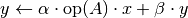 y \leftarrow \alpha \cdot\text{op}(A)\cdot x + \beta\cdot y